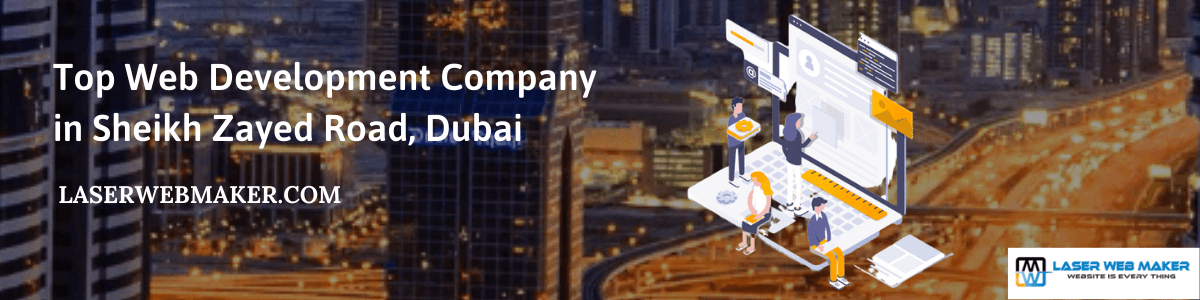 Top Web Development Company in Sheikh Zayed Road, Dubai